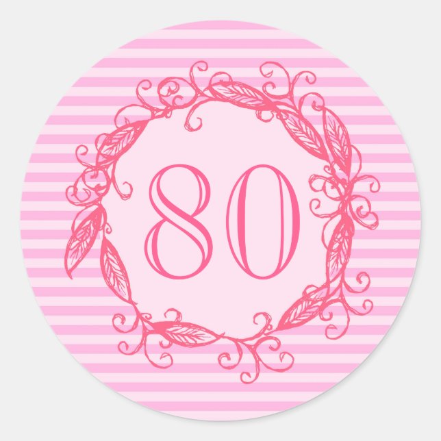 Women's 80th Birthday Beautiful Pink Swirly Classic Round Sticker (Front)