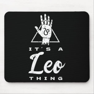Womens A Leo Thing - Hand Sign _ Funny Leo Mouse Pad