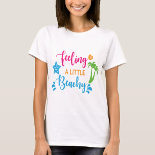 Women's A Little Beachy T-Shirt