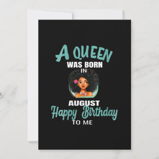 Womens A Queen Was Born In August Birthday Gift Holiday Card