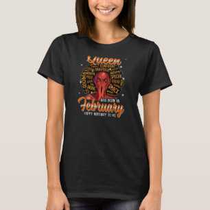 Womens A Queen Was Born In February Happy Birthday T-Shirt