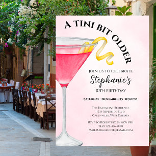 Women's A Tini Bit Older Pink 30th Birthday Invitation