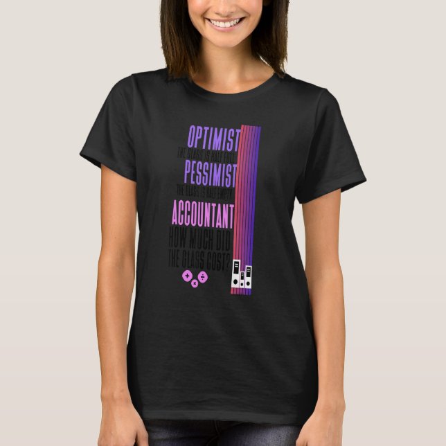 Womens  Accountant Accounting Cool Accountant 1 T-Shirt (Front)