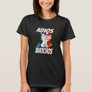 Womens Adios Biatchos Middle Finger Unicorn T-Shirt