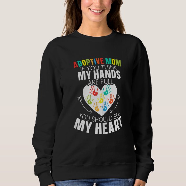 Womens Adoptive Mum Adoption Announcement Foster M Sweatshirt (Front)