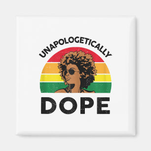 Womens African American T Shirts Unapologetically  Magnet