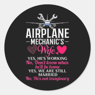Womens Aircraft Mechanic Wife Aeroplane Maintenanc Classic Round Sticker