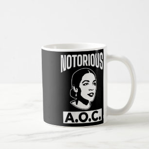 Womens Alexandria Ocasio-cortez The Notorious Aoc Coffee Mug