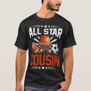Womens All Star Cousin Of The Bday Basketball Socc T-Shirt