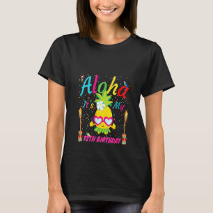 Womens Aloha It's My 12th Birthday Hawaii Girls Su T-Shirt