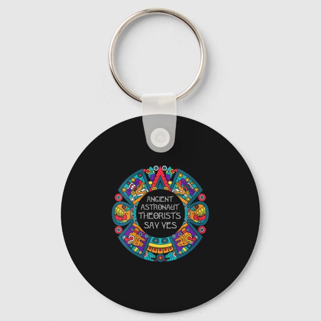 Womens Ancient Astronaut Theorists Say Yes-aliens  Key Ring (Front)