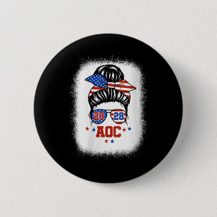 Womens Aoc 2028 A.o.c. 2028 For President Messy Bu 6 Cm Round Badge