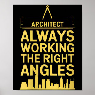 Womens Architect Always Working The Right Angles,  Poster