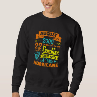 Womens August 2000 22 Years Old Sunshine Mixed Wit Sweatshirt