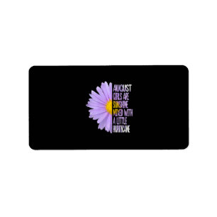 Womens August Birthday Womens Gift Funny Daisy Label