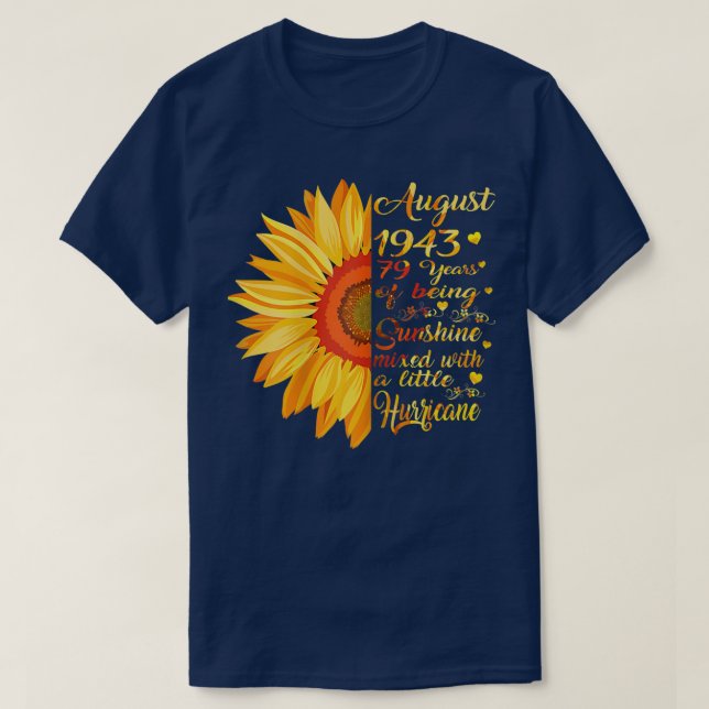 Womens August Girls 1943 Birthday Gift 79 Years Ol T-Shirt (Design Front)