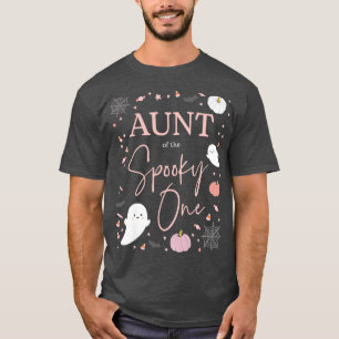 Womens Aunt of the Spooky One Girl First Birthday  T-Shirt