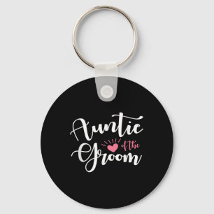 Womens Auntie Of The Groom Family Groomsmen Weddin Key Ring