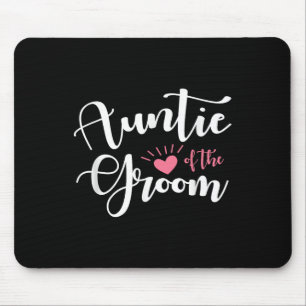 Womens Auntie Of The Groom Family Groomsmen Weddin Mouse Pad