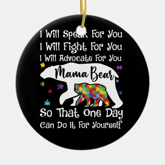 Womens Autism Bear Mama I Will Speak Fight Advocat Ceramic Ornament (Front)