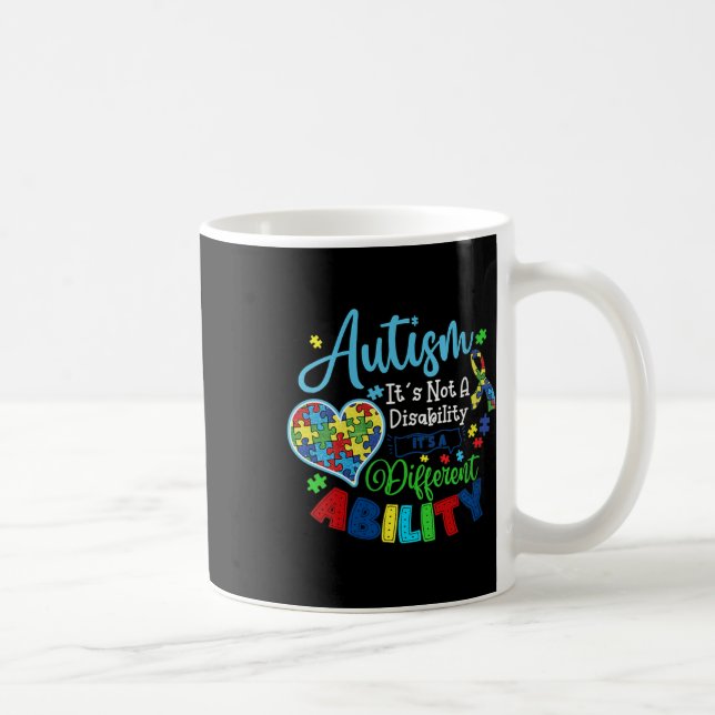 Womens Autism Its Not A Disability Its Different A Coffee Mug (Right)