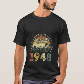 Womens Awesome Since December 1948 77 Years Old 77 T-Shirt