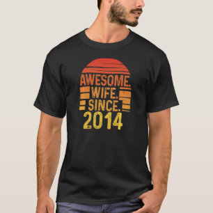 Womens Awesome Wife since 2014 Wedding Anniversary T-Shirt