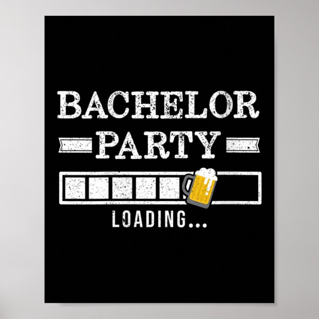 Womens Bachelor Loading Groom Bride Party Funny V- Poster (Front)