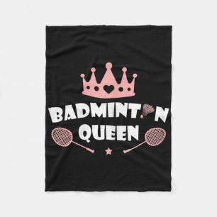 Womens Badminton Queen Shuttle Badminton Lover Fleece Blanket