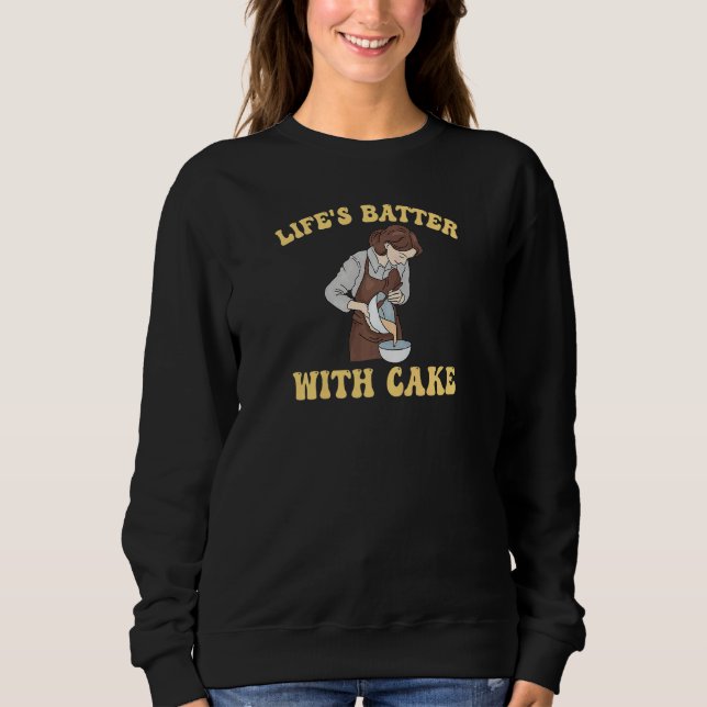 Womens Baker for Chef Cake Cookie Baker Sweatshirt (Front)