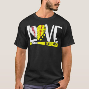 Womens Ball Mum Love Baseball Softball Funny For W T-Shirt