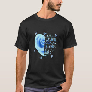 Womens Be A Nana Blue Rose T-Shirt