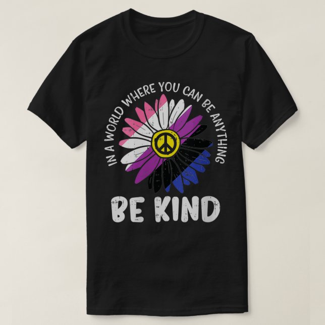 Womens Be Kind Genderfluid Daisy Peace Hippie Prid T-Shirt (Design Front)