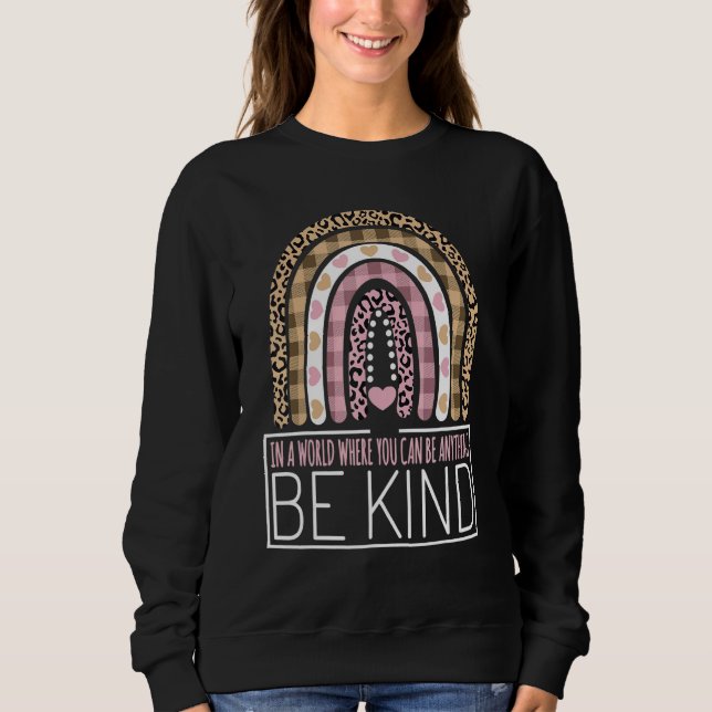 Womens Be Kind Kids Kindness Teacher Outfits Leopa Sweatshirt (Front)