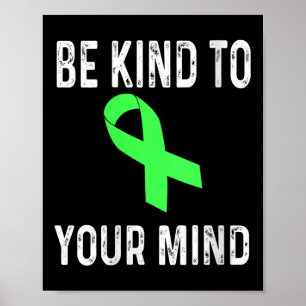 Womens Be Kind To Your Mind Mental Health Awarenes Poster