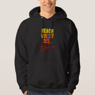 Womens Beach Volleyball Babe Girl Beach Volleyball Hoodie