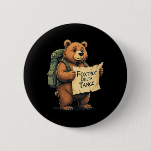 Womens Bear Foxtrots Deltas Tangos Funny Bear Foxt 6 Cm Round Badge