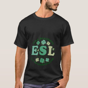 Womens Beautiful Day To Learn English ESL Teacher T-Shirt