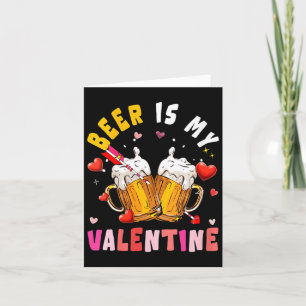Women's Beer Is My Valentine Hearts Matching Drink Card