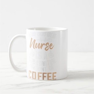 Womens Behind Every Great Nurse Is An Substantial Coffee Mug