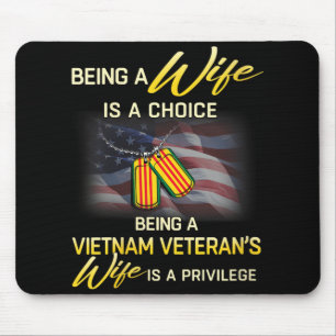 Womens Being A Vietnam Veterans Wife Is Privilege Mouse Pad