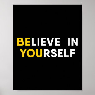 Womens Believe In Yourself Motivation Quote V-neck Poster