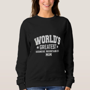 Womens Bernese Mountain For Mum Dog Breed White Sweatshirt