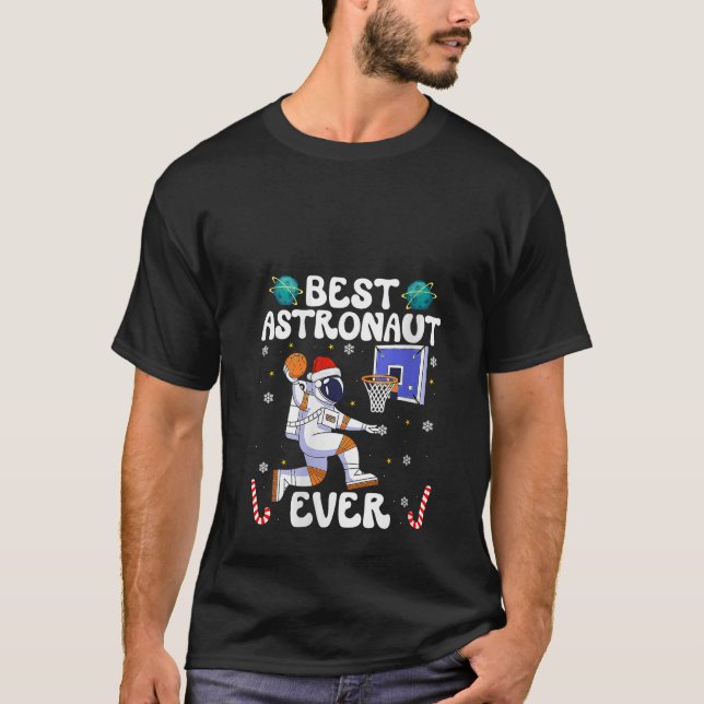 Womens Best Astronaut Ever Christmas Basketball Ho T-Shirt (Front)