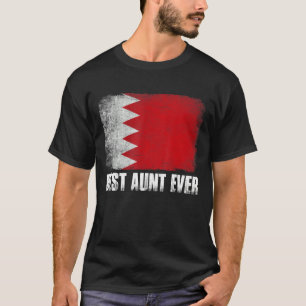 Womens Best Aunt Ever Bahrain Flag Patriotic Mum M T-Shirt