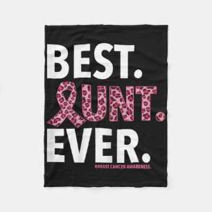 Womens Best Aunt Ever Pink Ribbon Leopard Breast C Fleece Blanket