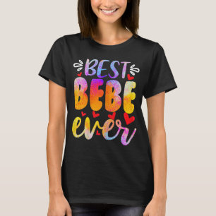Womens Best BB Ever Mother's Day T-Shirt