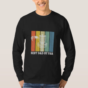 Womens Best Dad By Par Disc Golf Frisbee Golf Fath T-Shirt