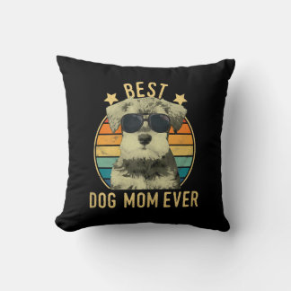 Womens Best Dog Mum Ever Miniature Schnauzer Cushion