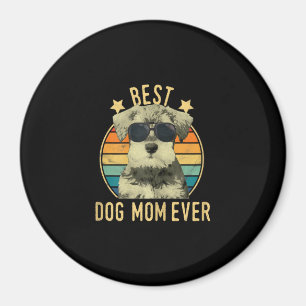 Womens Best Dog Mum Ever Miniature Schnauzer Magnet